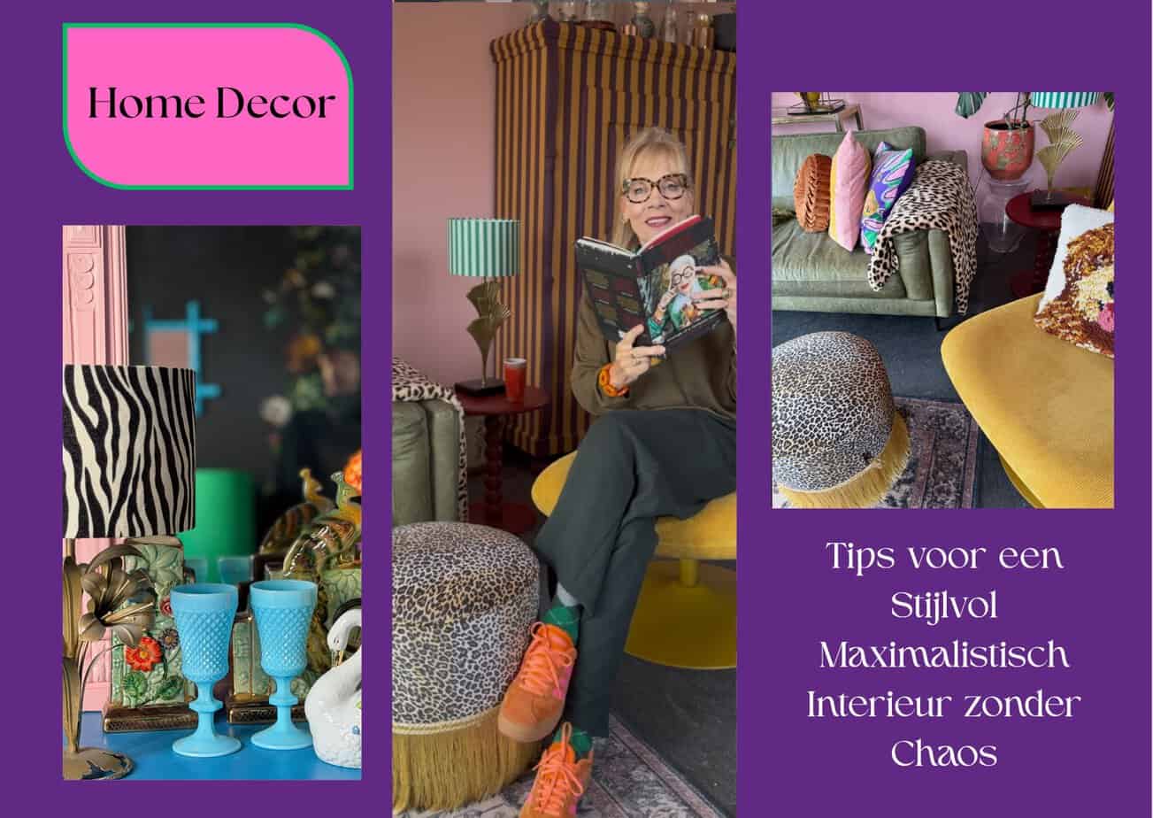 Tips voor een Stijlvol Maximalistisch Interieur